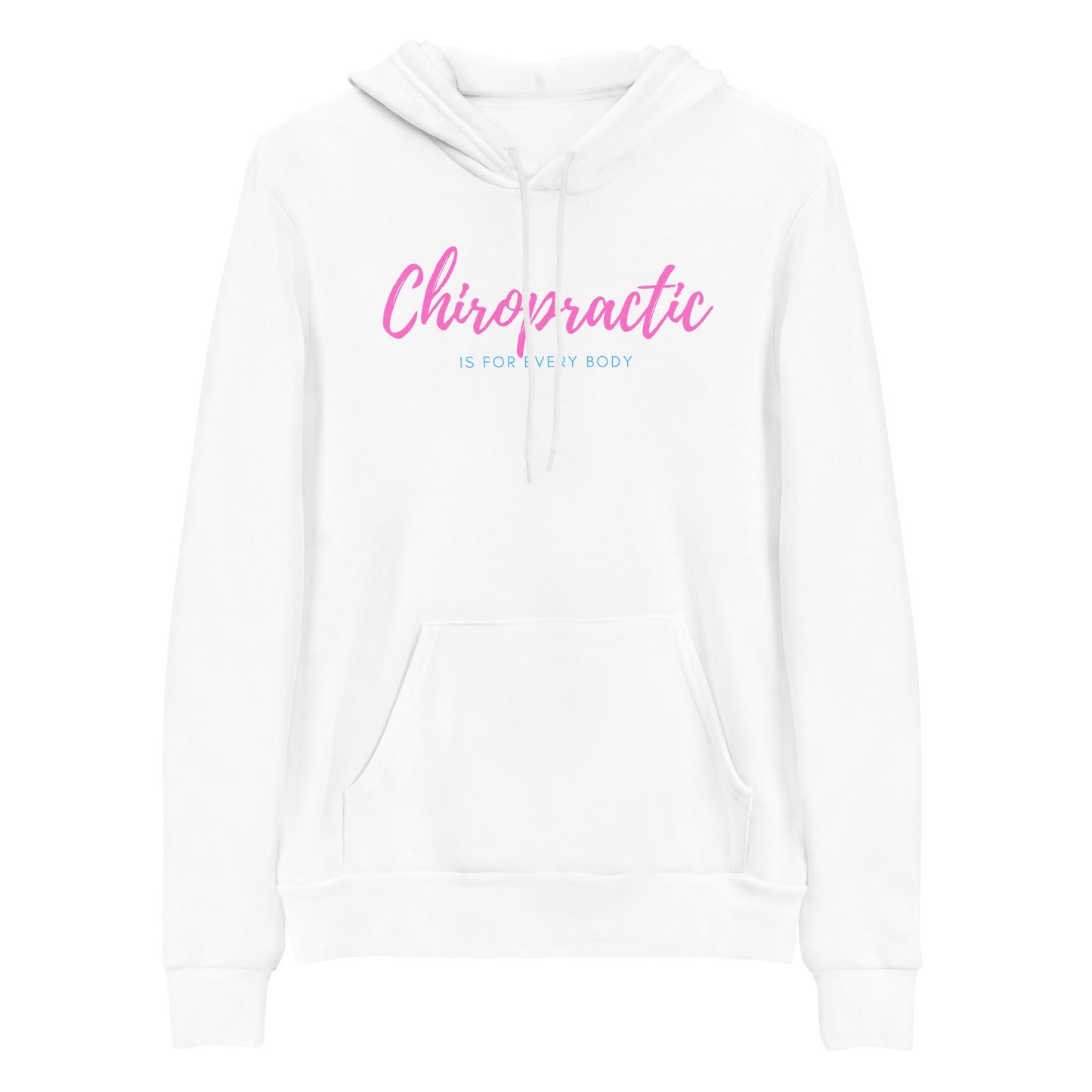 Chiropractic Is For Every Body v2 - Unisex hoodie sweatshirt